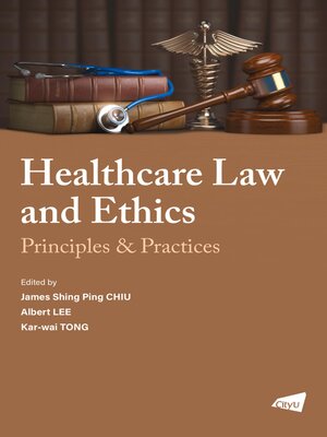 cover image of The Healthcare Law and Ethics